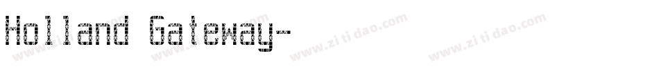 Holland Gateway字体转换